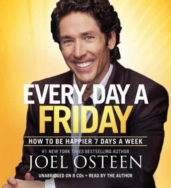 Every Day a Friday: How to Be Happier 7 Days a Week audiobook cover
