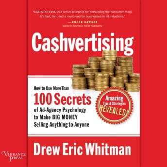 Cashvertising: How to Use More than 100 Secrets of Ad-Agency Psychology to Make Big Money Selling Anything to Anyone audiobook cover