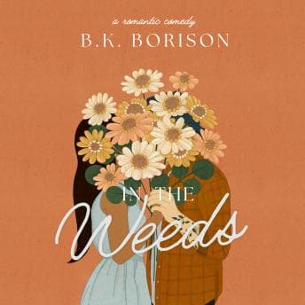 In the Weeds audiobook cover