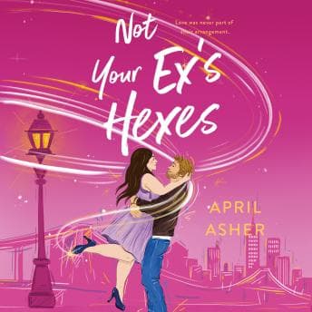 Not Your Ex's Hexes audiobook cover