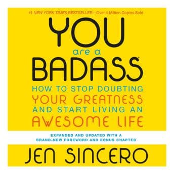 You Are a Badass® (Ultimate Collector's Edition): How to Stop Doubting Your Greatness and Start Living an Awesome Life audiobook cover