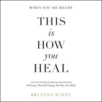 When You're Ready, This Is How You Heal audiobook cover