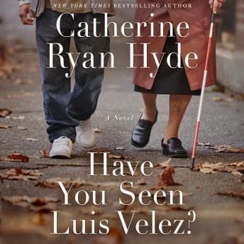 Have You Seen Luis Velez? audiobook cover