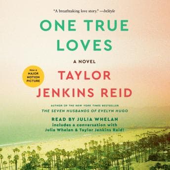 One True Loves: A Novel audiobook cover