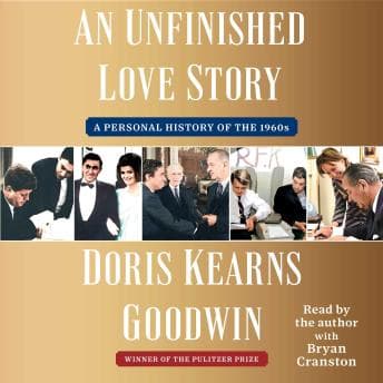 Unfinished Love Story: A Personal History of the 1960s audiobook cover