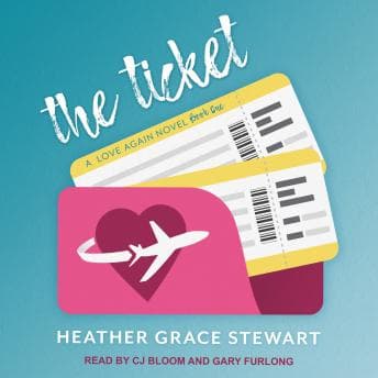 Ticket: A Love Again Novel audiobook cover