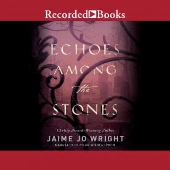Echoes Among the Stones audiobook cover