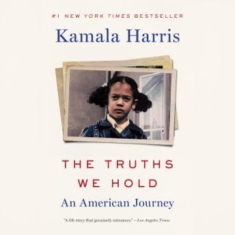 Truths We Hold: An American Journey audiobook cover