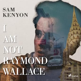 I Am Not Raymond Wallace audiobook cover