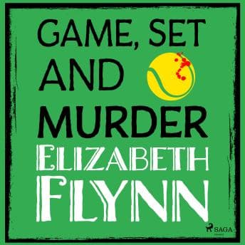 Game, Set and Murder audiobook cover