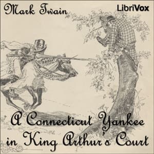Connecticut Yankee in King Arthurs' Court audiobook cover