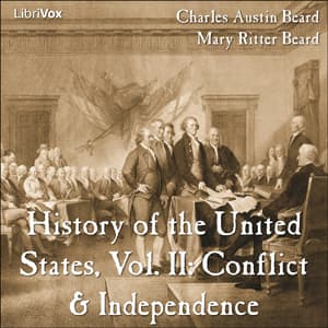 History of the United States, Vol. II: Conflict & Independence audiobook cover