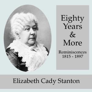 Eighty Years and More; Reminiscences 1815-1897 audiobook cover