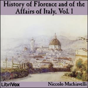 History of Florence and of the Affairs of Italy, Vol. 1 audiobook cover