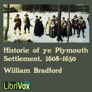 Bradford's History of the Plymouth Settlement, 1608-1650 audiobook cover
