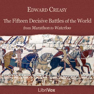 Fifteen Decisive Battles of the World audiobook cover