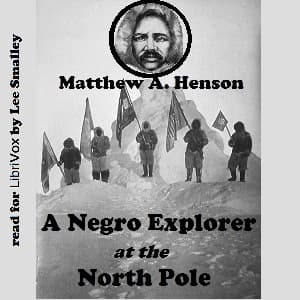 Negro Explorer at the North Pole audiobook cover