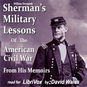 Sherman's Military Lessons Of The American Civil War, From His Memoirs audiobook cover