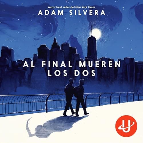 Al final mueren los dos audiobook cover