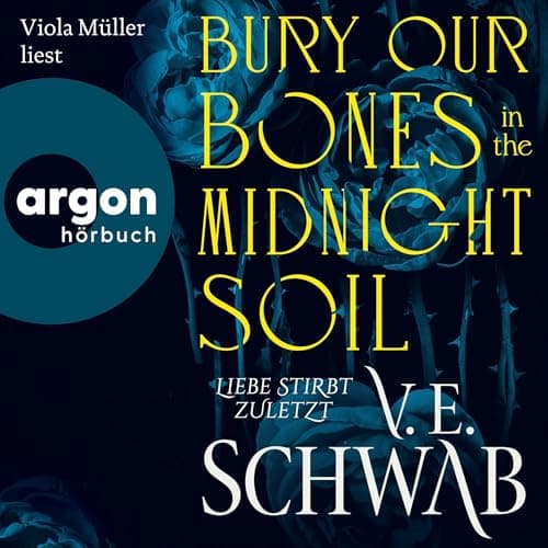 Bury Our Bones in the Midnight Soil audiobook cover