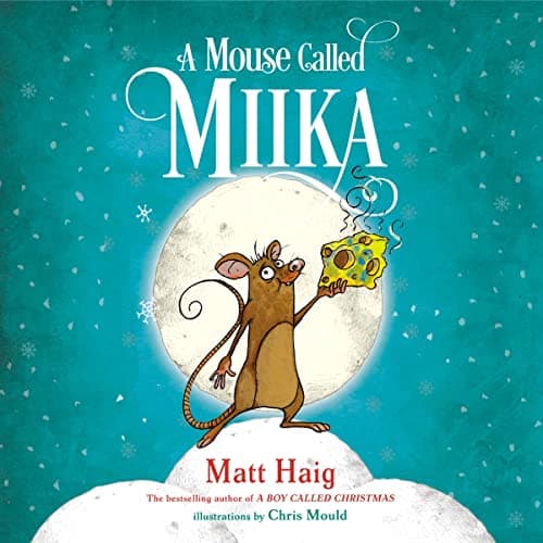 A Mouse Called Miika audiobook cover