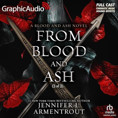 From Blood and Ash (Part 2 of 2) (Dramatized Adaptation) audiobook cover