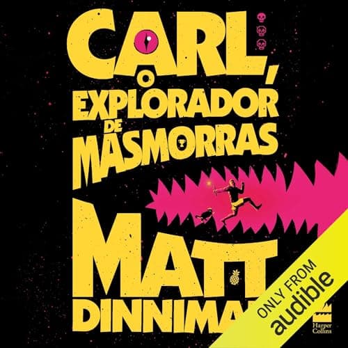 Carl, o explorador de masmorras audiobook cover