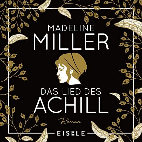 Das Lied des Achill audiobook cover